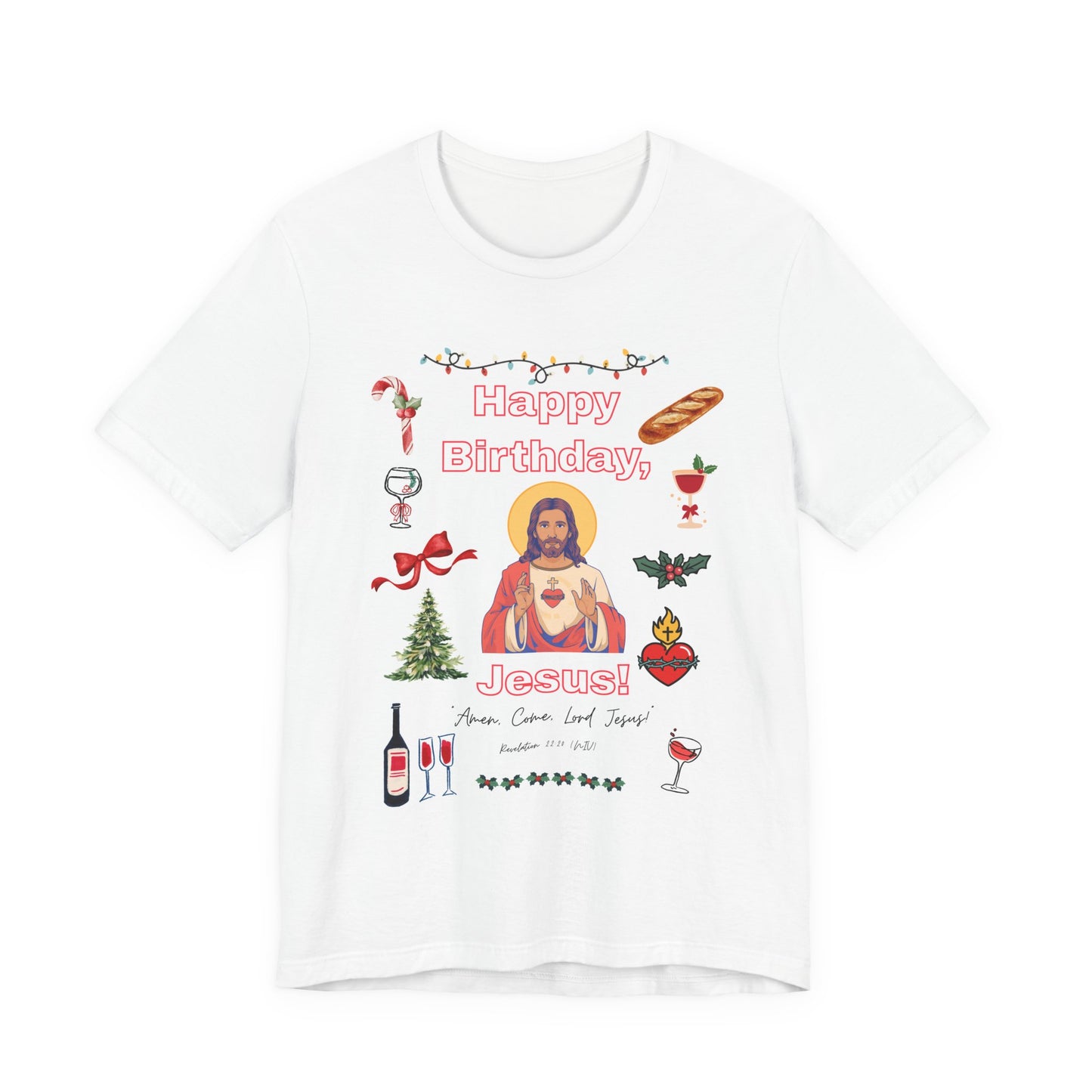 Happy Birthday Jesus T-Shirt — Christmas Religious Holiday Tee